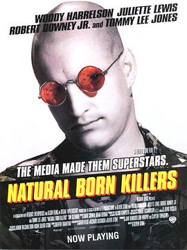 天生殺人狂 Natural Born Killers[電影解說(shuō)]